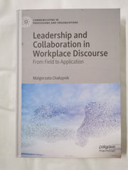 Leadership and Collaboration in Workplace Discourse: From Field to Application by Rose Tremain - used book at Perkology Books