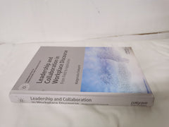 Leadership and Collaboration in Workplace Discourse: From Field to Application by Rose Tremain - used book at Perkology Books