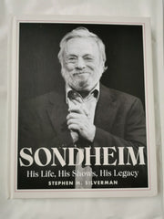 Sondheim: His Life, His Shows, His Legacy