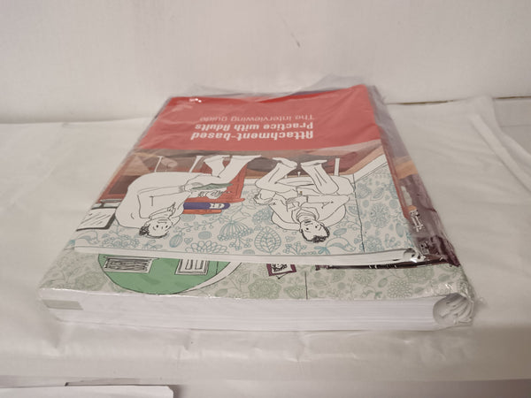 Attachment-based Practice with Adults:Understanding strategies & Interview Guide