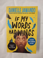If My Words Had Wings by Danielle Jawando *Signed by the author & Sprayed Edges*