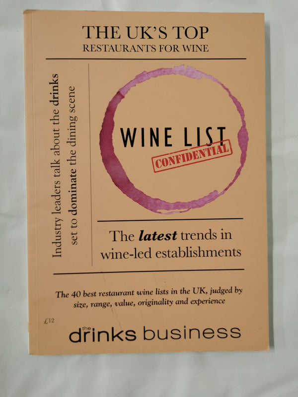 WINE LIST CONFIDENTIAL 2024 The UK's Top Restaurants for Wine