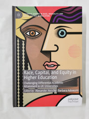 Race, Capital, and Equity in Higher Education by Alexander Hensby - used book at Perkology Books