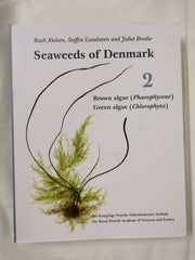 Seaweeds of Denmark. Volume 2: Brown Algae & Green Algae