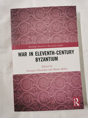 War in Eleventh-Century Byzantium (Routledge Research in Byzantine Studies) [Pap by Georgios Theotokis - used book at Perkology Books