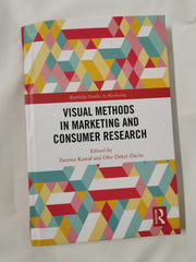 Visual Methods in Marketing and Consumer Research Routledge Studies in Marketing