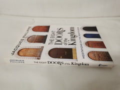 The Eight Doors of the Kingdom: Meditations on the Beatitudes