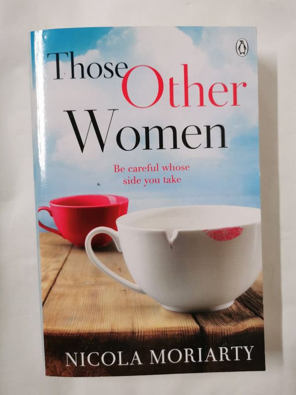 Those Other Women: Be careful whose side you take