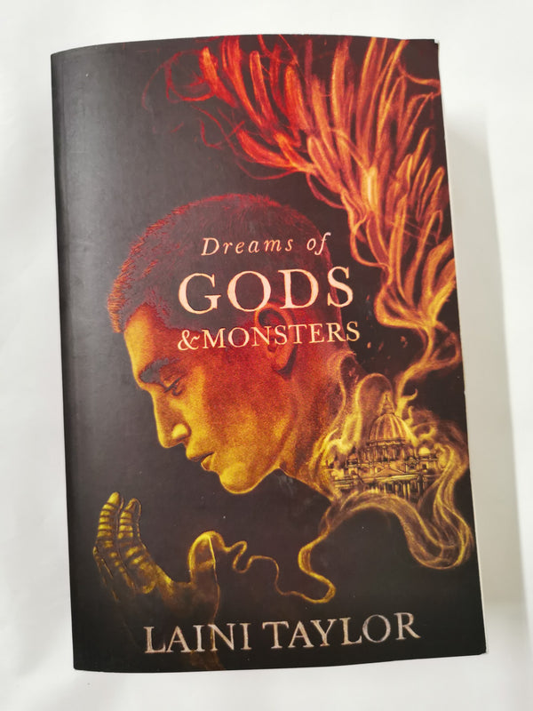 Dreams of Gods and Monsters: Daughter of Smoke and Bone Trilogy Book 3