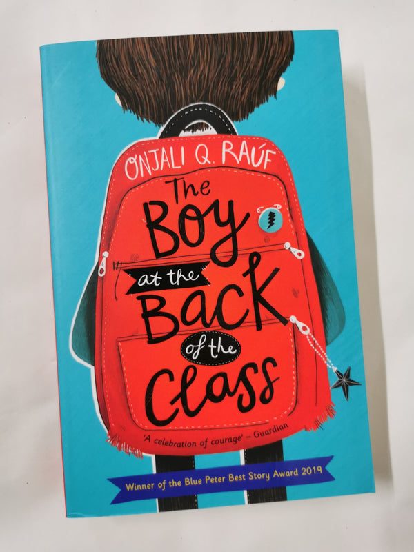 The Boy At the Back of the Class: Onjali Rauf