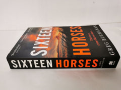 Sixteen Horses: Greg Buchanan