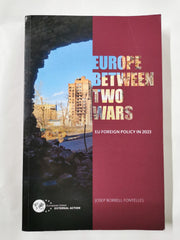 Europe Between Two Wars EU Foreign Policy in 2023