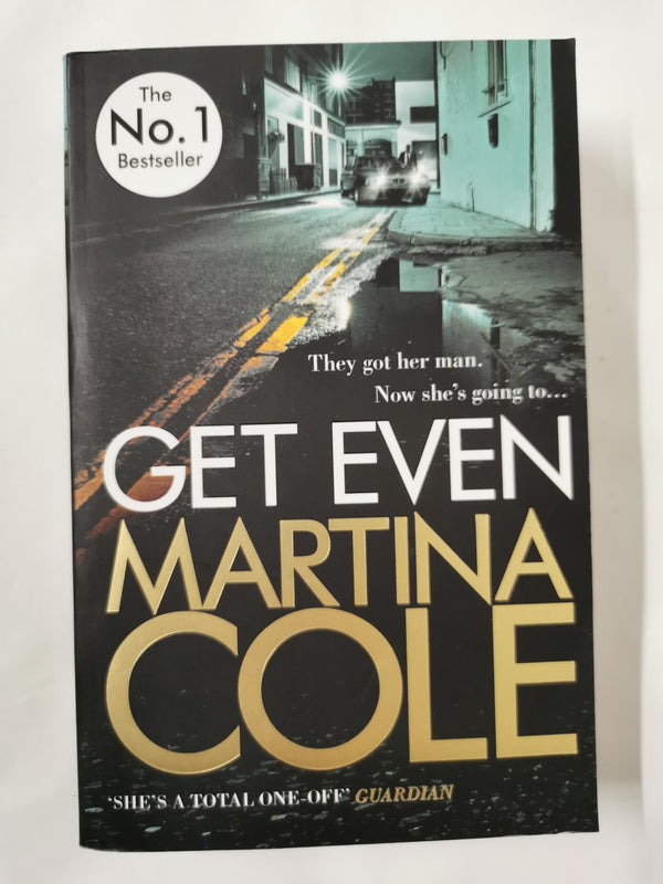 Get Even: A dark thriller of murder, mystery and revenge