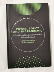 Power, Policy and the Pandemic