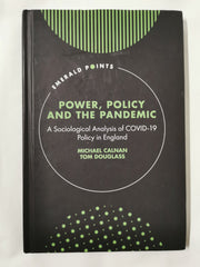 Power, Policy and the Pandemic
