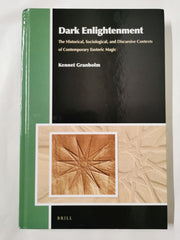 Dark Enlightenment: The Historical, Sociological, and Discursive Contexts by Kennet Granholm - used book at Perkology Books