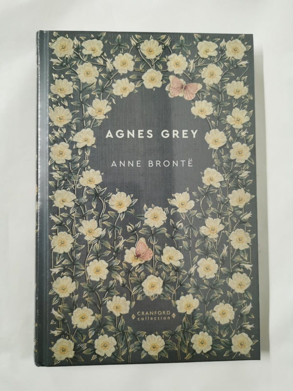 Agnes Grey by Anne Bronte - Cranford Collection Edition (Hardback)