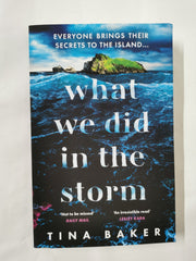 What We Did In The Storm by Tina Baker - used book at Perkology Books