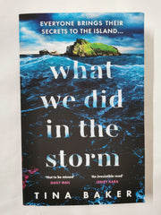 What We Did In The Storm by Tina Baker - used book at Perkology Books