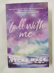 Fall with Me: Volume 4 (Playing for Keeps) by Becka Mack - used book at Perkology Books