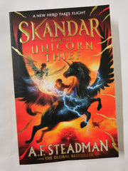 Skandar and the Unicorn Thief: The international, award-winning hit by A.F. Steadman - used book at Perkology Books