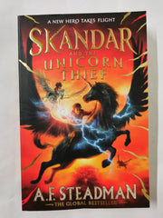 Skandar and the Unicorn Thief: The international, award-winning hit by A.F. Steadman - used book at Perkology Books