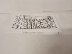 Tales from the Kitchen: a series of authentic food stories and essays about life