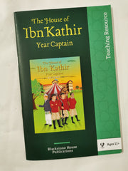 The House of Ibn Kathir - Year Captain: Teacher Resources