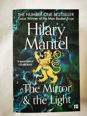 Mirror and the Light by Hilary Mantel (The Wolf Hall Trilogy, Book 3) by Hilary Mantel - used book at Perkology Books