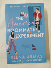 The American Roommate Experiment: From the author of The Spanish Love Deception by Elena Armas - used book at Perkology Books