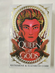 Queen of Gods (House of Shadows 2): unmissable sequel to Daughter of Darkness by Katharine & Elizabeth Corr - used book at Perkology Books
