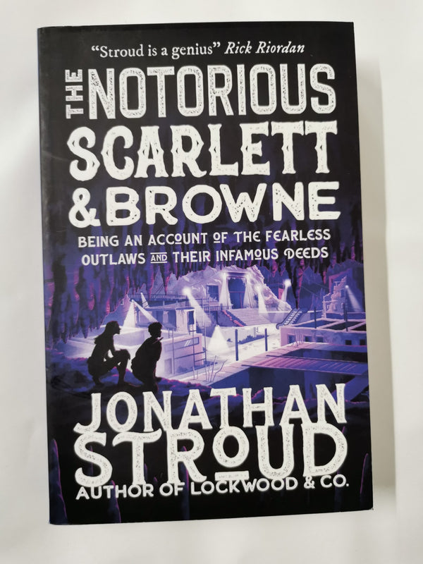 The Notorious Scarlett and Browne by Jonathan Stroud - used book at Perkology Books