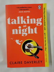 Talking at Night: The perfect read for fans of One Day and Normal People by Claire Daverley - used book at Perkology Books