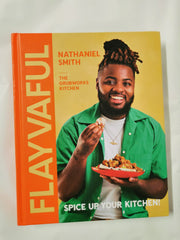 Flayvaful: Spice Up Your Kitchen! By Nathaniel Smith