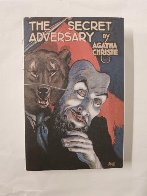 The Secret Adversary by Agatha Christie A facsimile of the original 1922 edition