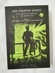 Our Haunted Shores: Tales from the Coasts of the British Isles: 31 by Emily Alder - used book at Perkology Books