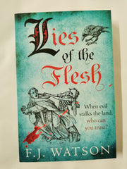 Lies of the Flesh by F.J. Watson by F.J. Watson - used book at Perkology Books