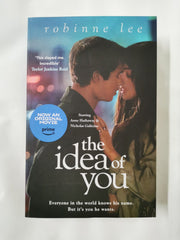 The Idea of You: Now a major film starring Anne Hathaway and Nicholas Galitzine by Robinne Lee - used book at Perkology Books