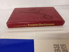 Ernesto Che Guevara by I. Lavretsky - 1976 First Edition Hardcover
