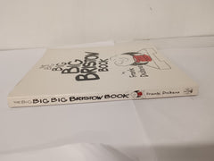 The Big Big Big Bristow Book by Frank Dickens Signed First Edition 2001