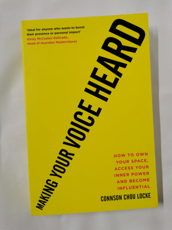 Making Your Voice Heard: How to own your space, access your inner power by Connson Chou Locke - used book at Perkology Books
