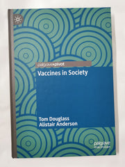 Vaccines in Society by Tom Douglass - used book at Perkology Books