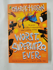 Worst. Superhero. Ever (Worst. Holiday. Ever.) by Charlie Higson - used book at Perkology Books
