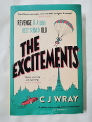 The Excitements: Two sprightly ninety-year-olds seek revenge by CJ Wray - used book at Perkology Books