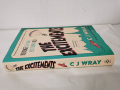 The Excitements: Two sprightly ninety-year-olds seek revenge by CJ Wray - used book at Perkology Books