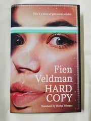 Hard Copy: A story of girl meets printer by Fien Veldman - used book at Perkology Books