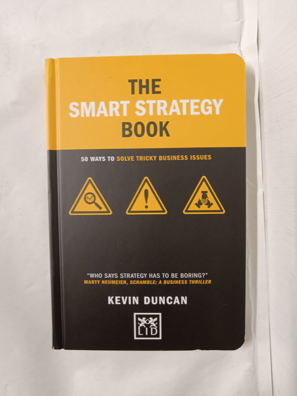 The Smart Strategy Book: 50 ways to solve tricky business issues (Concise Advice by Kevin Duncan - used book at Perkology Books