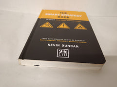 The Smart Strategy Book: 50 ways to solve tricky business issues (Concise Advice by Kevin Duncan - used book at Perkology Books