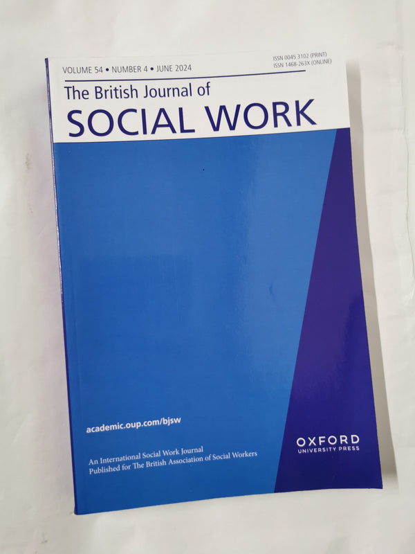The British Journal of Social Work | Oxford Academic | Vol. 54 No. 4 Jun 2024