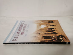 Kilmarnock Memories by Frank Beattie